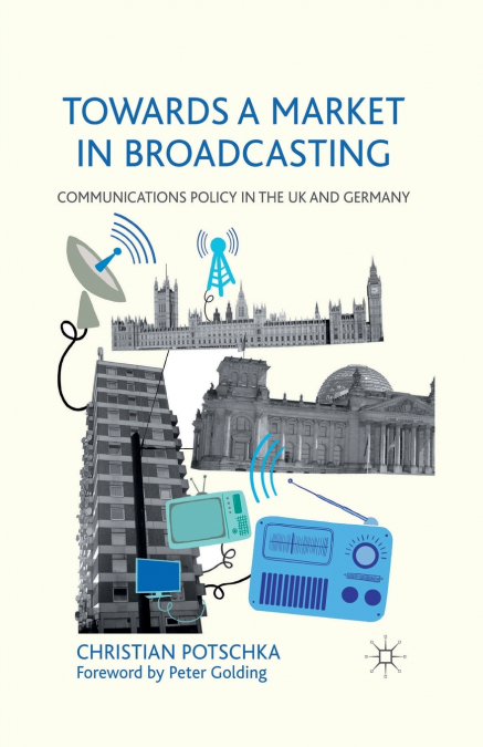 Towards a Market in Broadcasting