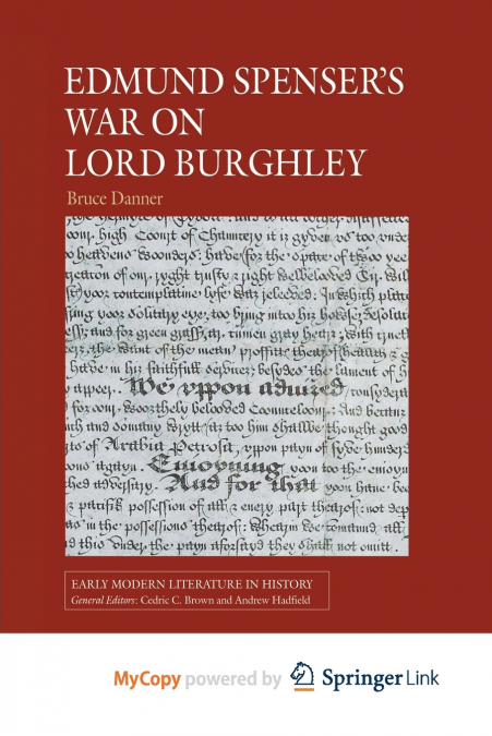 Edmund Spenser’s War on Lord Burghley