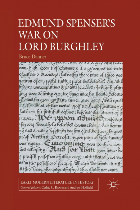 Edmund Spenser’s War on Lord Burghley