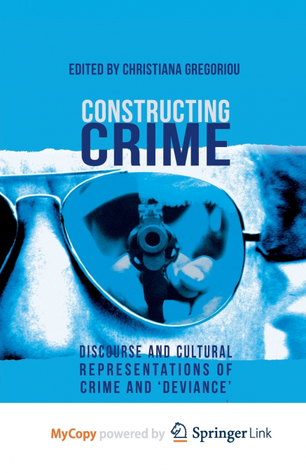Constructing Crime