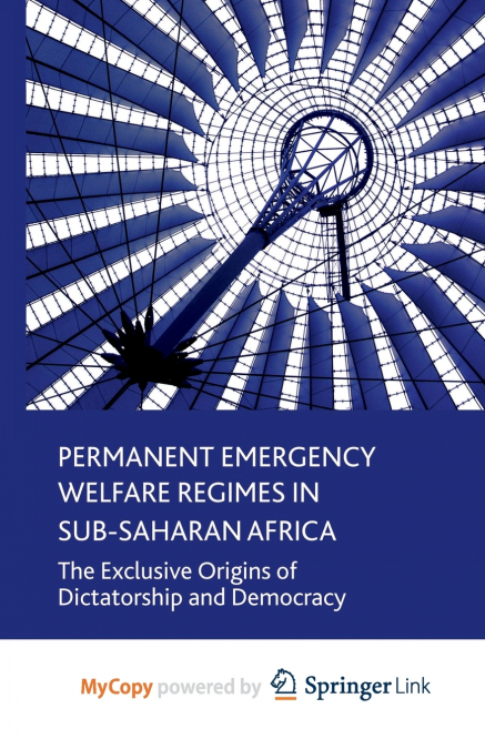 Permanent Emergency Welfare Regimes in Sub-Saharan Africa