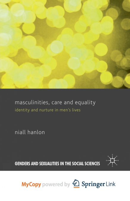Masculinities, Care and Equality