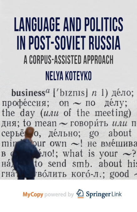 Language and Politics in Post-Soviet Russia
