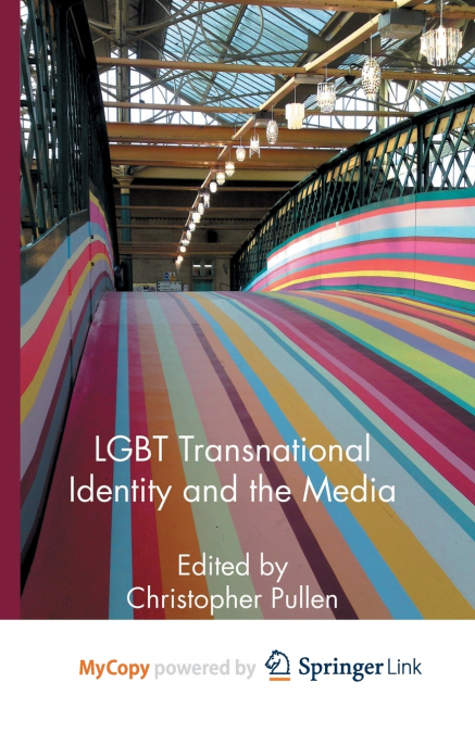 LGBT Transnational Identity and the Media