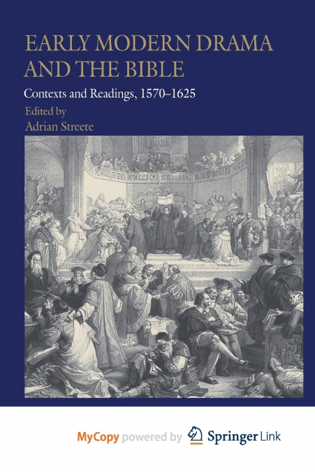 Early Modern Drama and the Bible