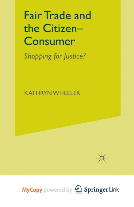 Fair Trade and the Citizen-Consumer
