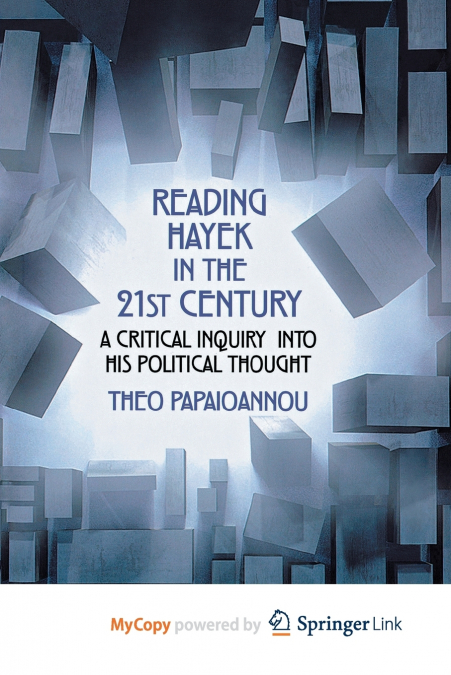 Reading Hayek in the 21st Century