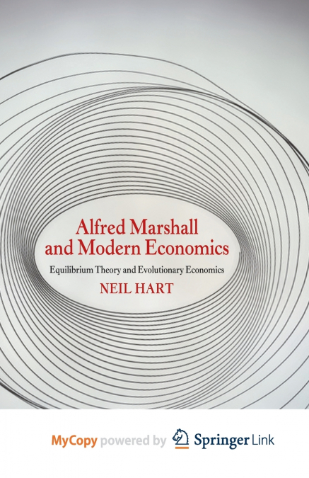 Alfred Marshall and Modern Economics