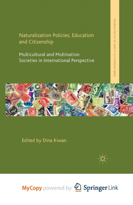 Naturalization Policies, Education and Citizenship