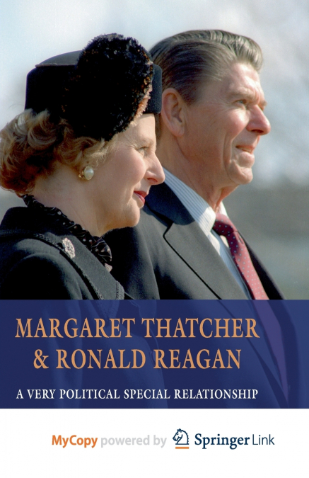 Margaret Thatcher and Ronald Reagan