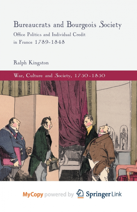 Bureaucrats and Bourgeois Society