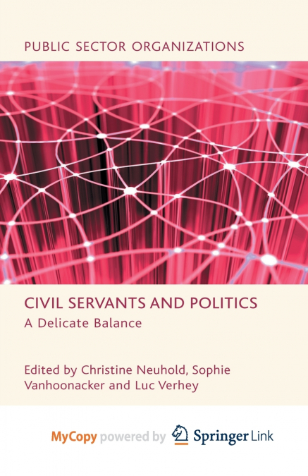 Civil Servants and Politics