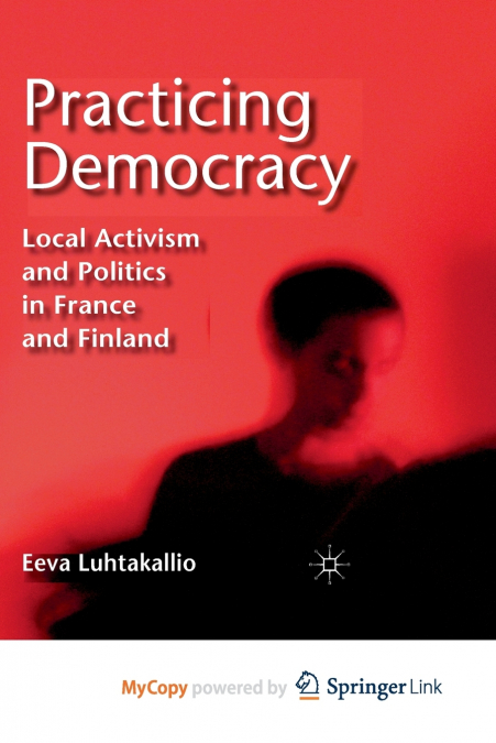 Practicing Democracy