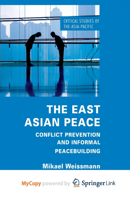 The East Asian Peace
