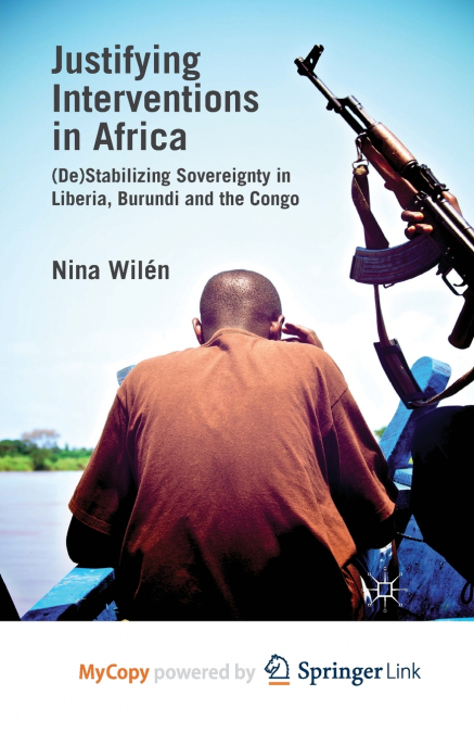 Justifying Interventions in Africa