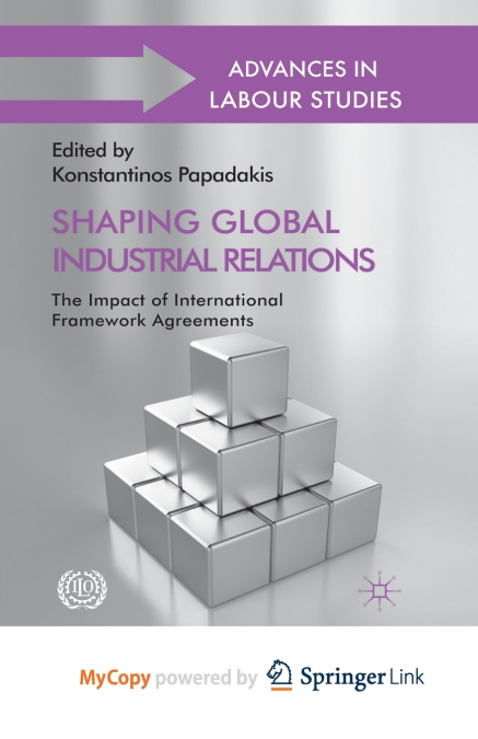 Shaping Global Industrial Relations