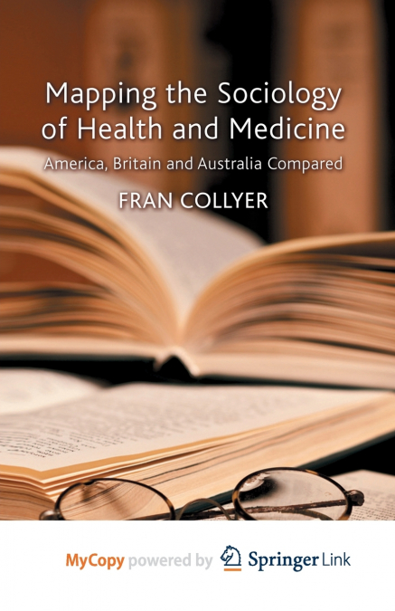 Mapping the Sociology of Health and Medicine