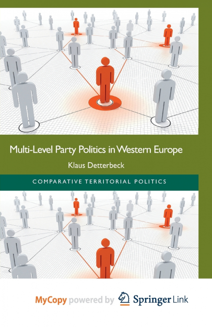 Multi-Level Party Politics in Western Europe