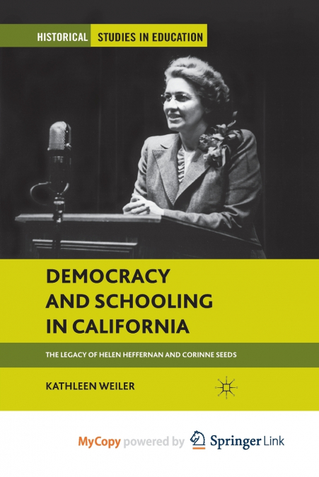 Democracy and Schooling in California