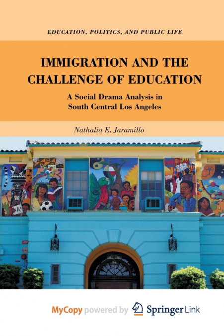 Immigration and the Challenge of Education