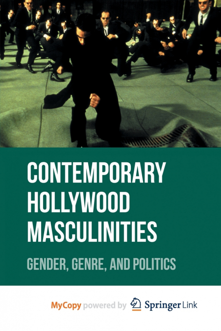 Contemporary Hollywood Masculinities