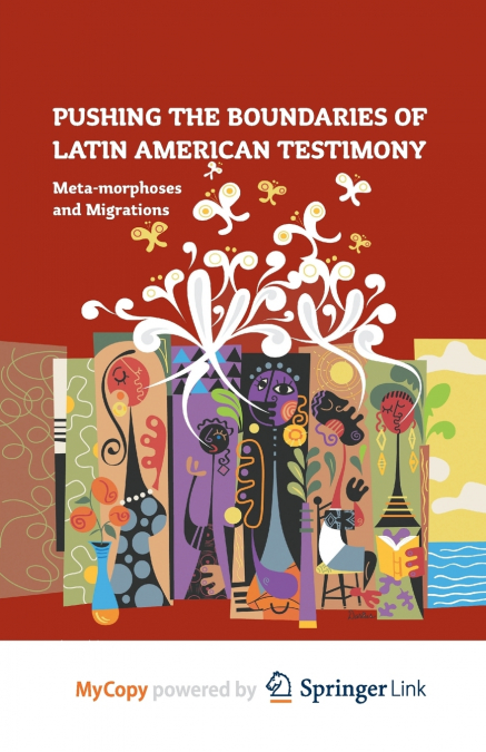 Pushing the Boundaries of Latin American Testimony