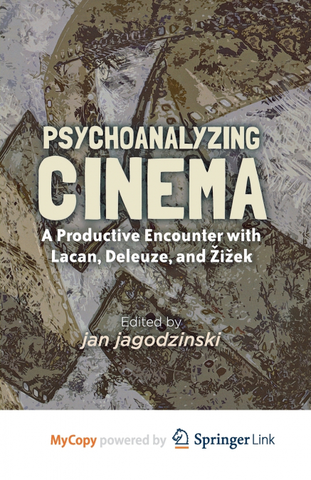 Psychoanalyzing Cinema
