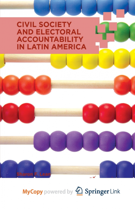 Civil Society and Electoral Accountability in Latin America