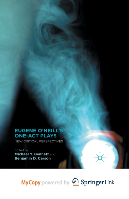 Eugene O’Neill’s One-Act Plays