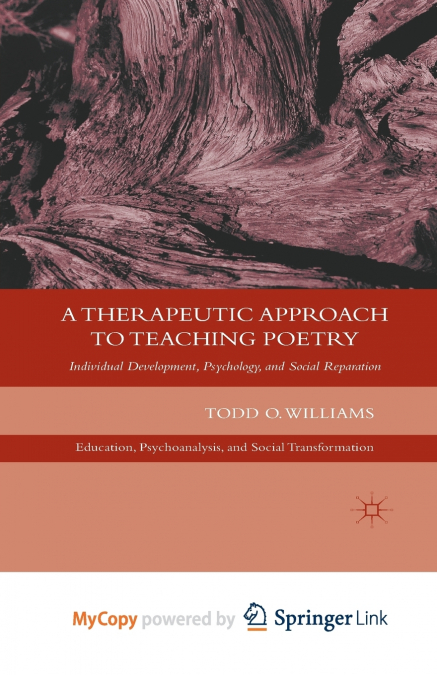 A Therapeutic Approach to Teaching Poetry