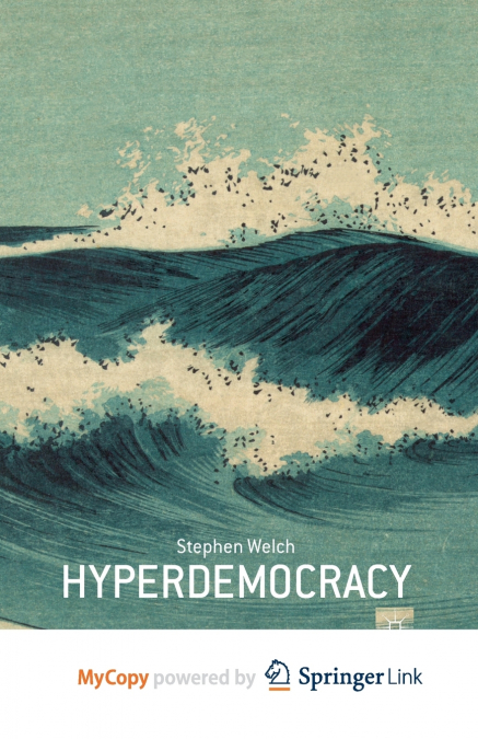 Hyperdemocracy