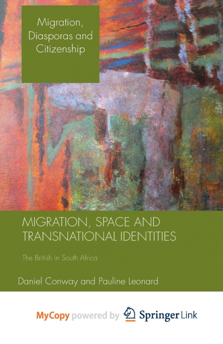 Migration, Space and Transnational Identities