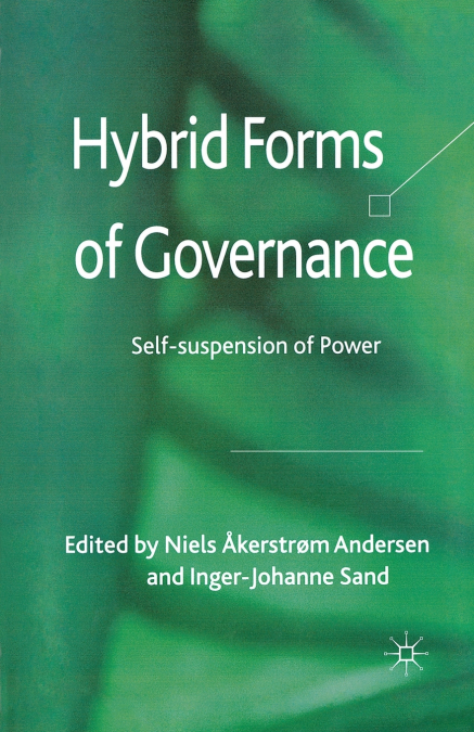 Hybrid Forms of Governance