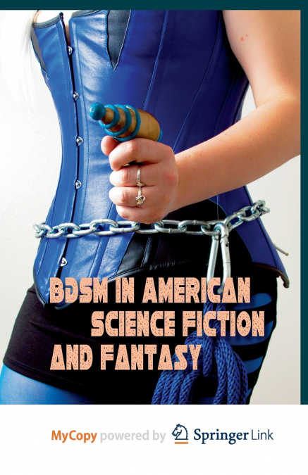 BDSM in American Science Fiction and Fantasy