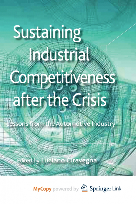 Sustaining Industrial Competitiveness after the Crisis
