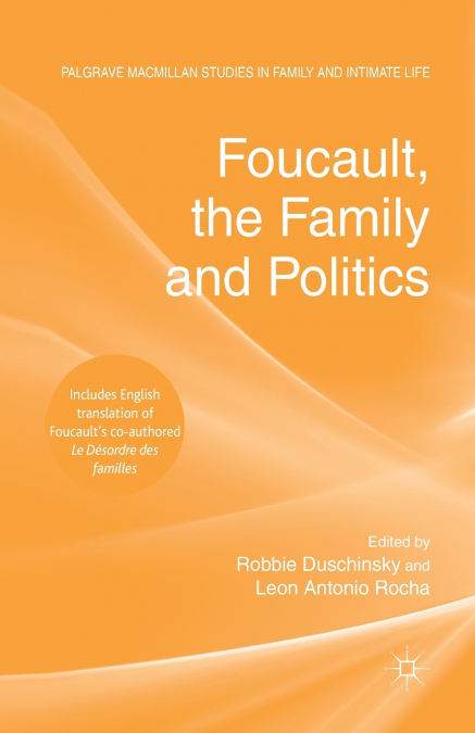 Foucault, the Family and Politics