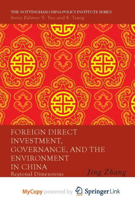 Foreign Direct Investment, Governance, and the Environment in China