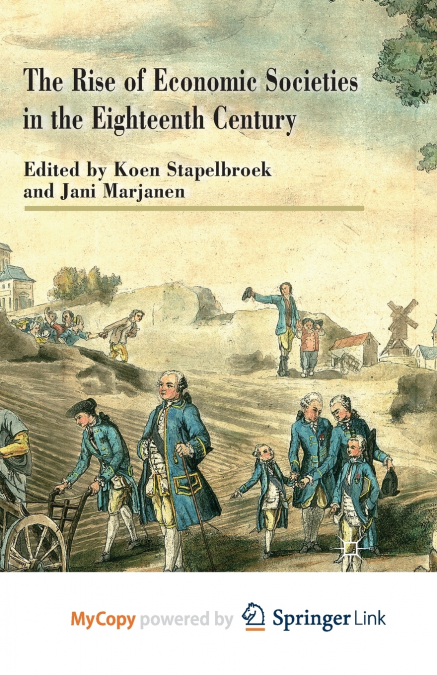 The Rise of Economic Societies in the Eighteenth Century