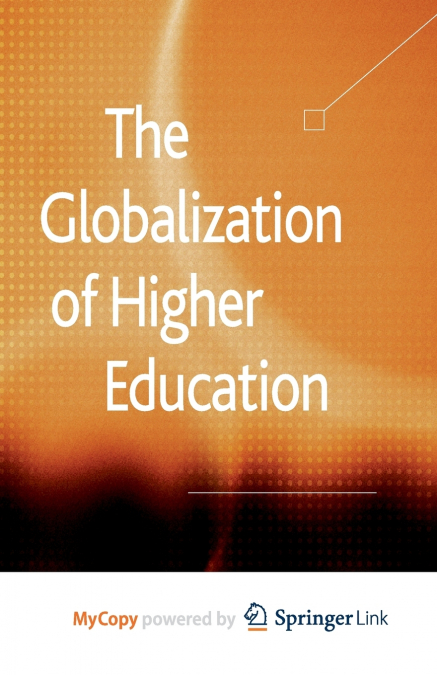 The Globalization of Higher Education