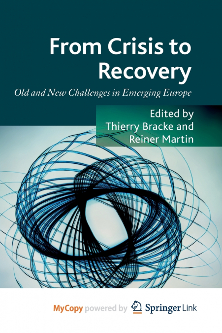 From Crisis to Recovery
