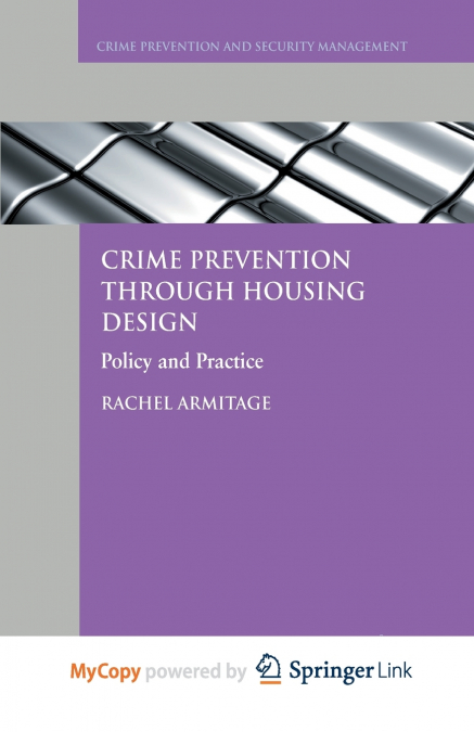 Crime Prevention through Housing Design