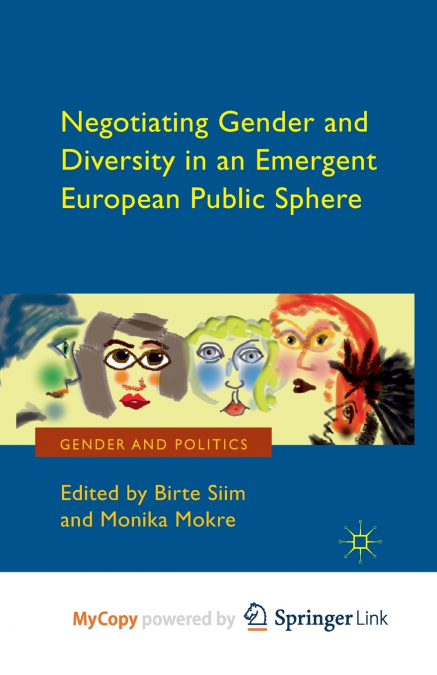 Negotiating Gender and Diversity in an Emergent European Public Sphere