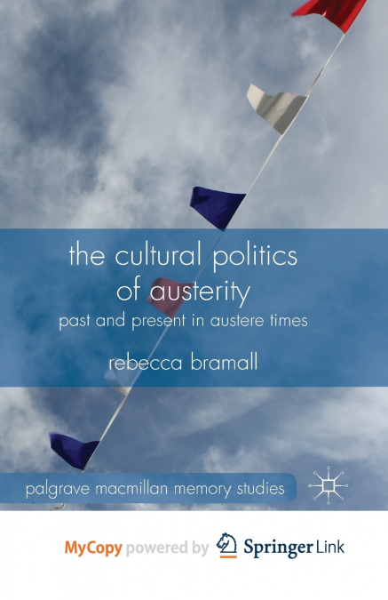The Cultural Politics of Austerity