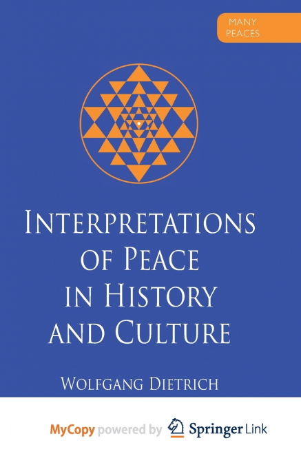 Interpretations of Peace in History and Culture