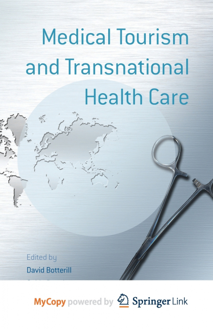 Medical Tourism and Transnational Health Care