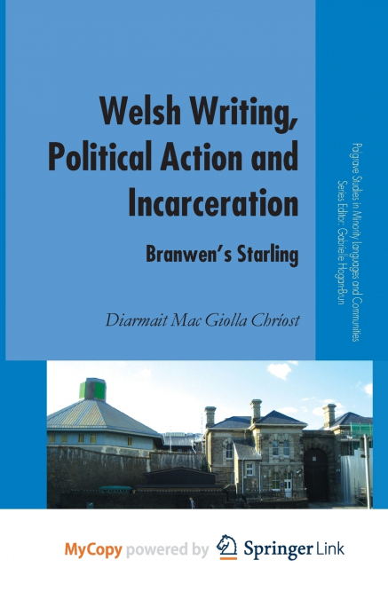 Welsh Writing, Political Action and Incarceration