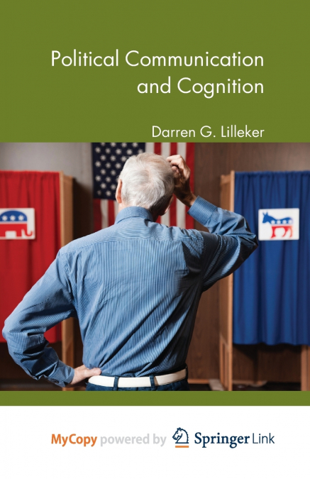 Political Communication and Cognition