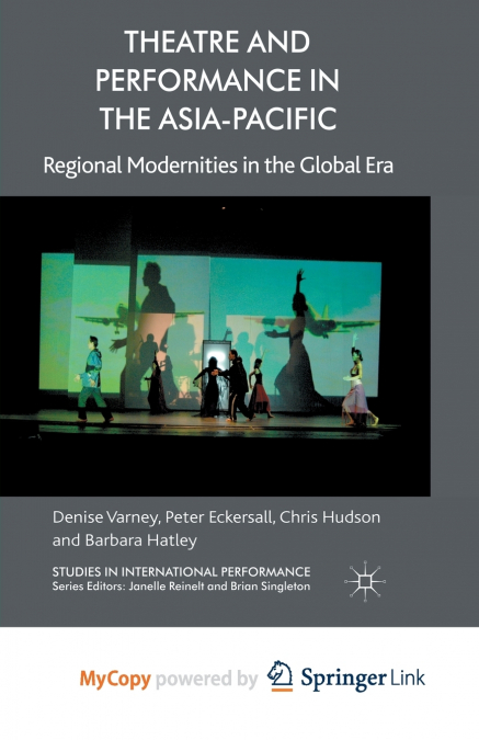 Theatre and Performance in the Asia-Pacific