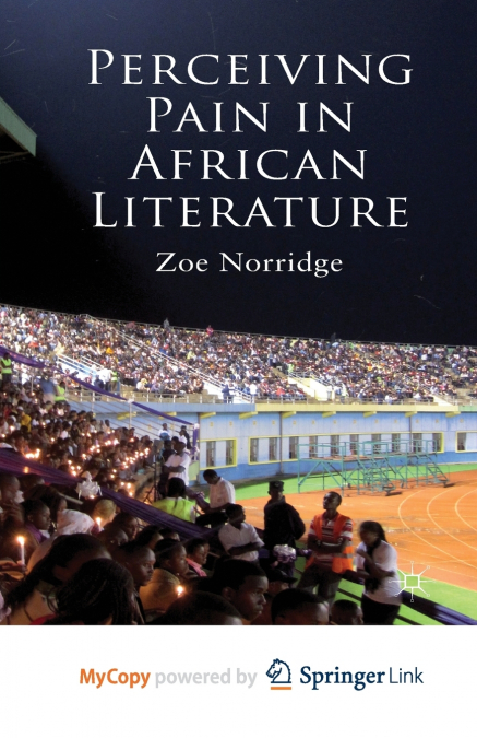 Perceiving Pain in African Literature
