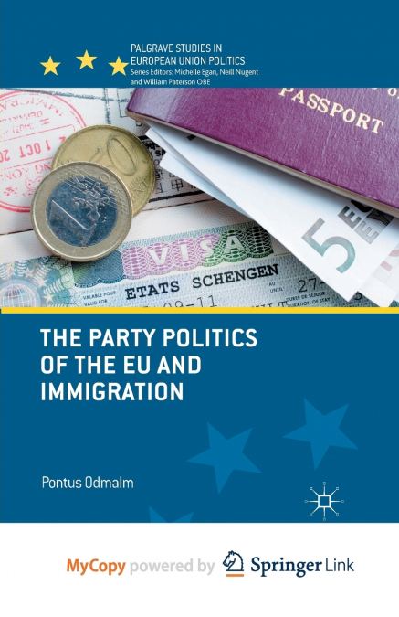 The Party Politics of the EU and Immigration